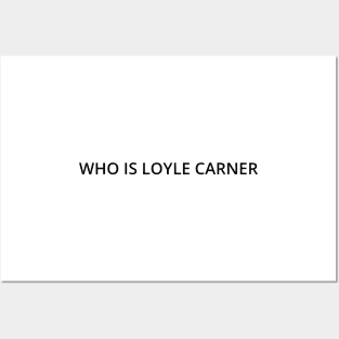 Who Is Loyle Carner Posters and Art